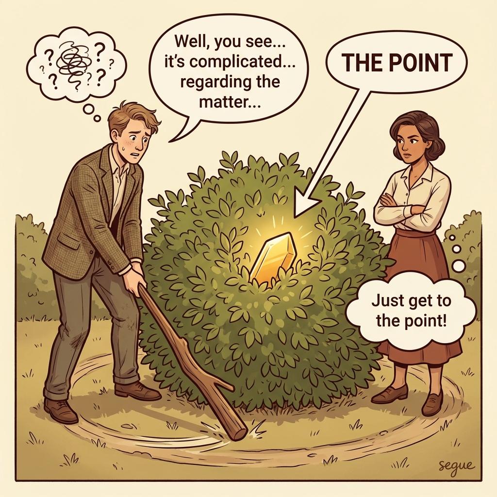 beat around the bush